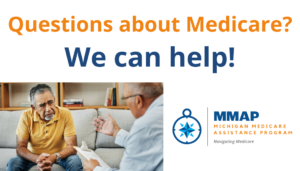 Questions about Medicare? We can help!